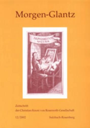 Morgen-Glantz 12/2002: Zeitschrift Der Christian Knorr Von Rosenroth-Gesellschaft