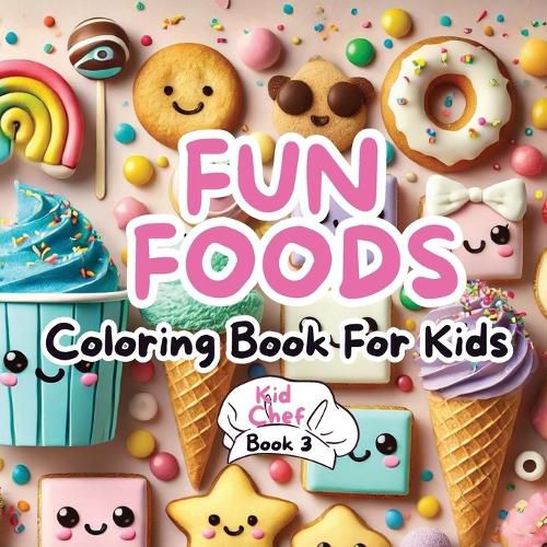 Cover image for Fun Foods Coloring Book for Kids