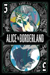 Cover image for Alice in Borderland, Vol. 5