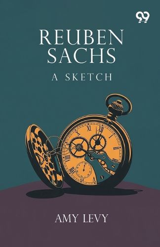 Cover image for Reuben SachsA Sketch (Edition1)