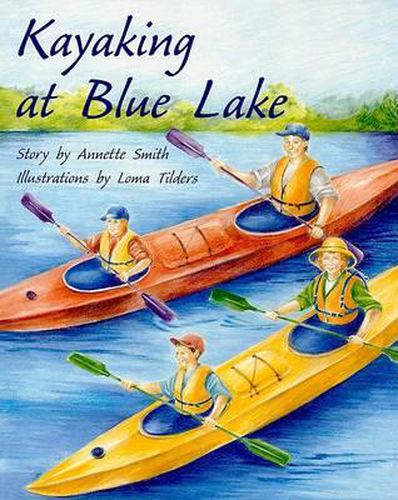 Cover image for Kayaking at Blue Lake: Individual Student Edition Gold (Levels 21-22)