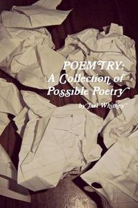 Cover image for Poemtry: A Collection of Possible Poetry