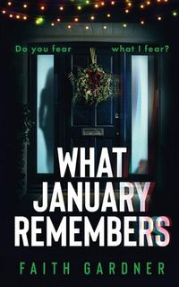 Cover image for What January Remembers