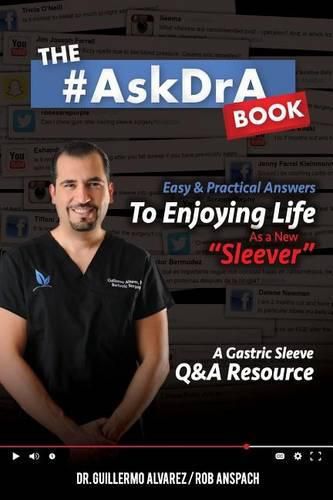 Cover image for The #AskDrA Book: Easy & Practical Answers To Enjoying Life As A New Sleever.