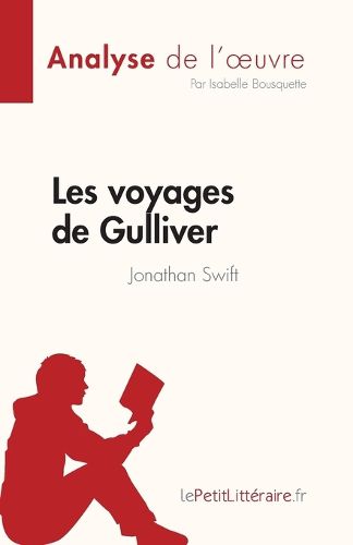 Cover image for Les voyages de Gulliver de Jonathan Swift (Analyse de l'oeuvre)