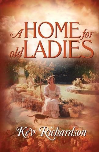 Cover image for A Home for Old Ladies