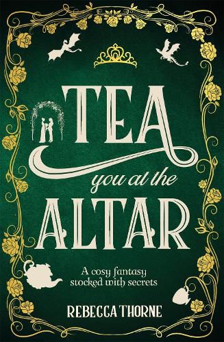 Cover image for Tea You at the Altar