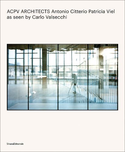 Cover image for ACPV ARCHITECTS Antonio Citterio Patricia Viel