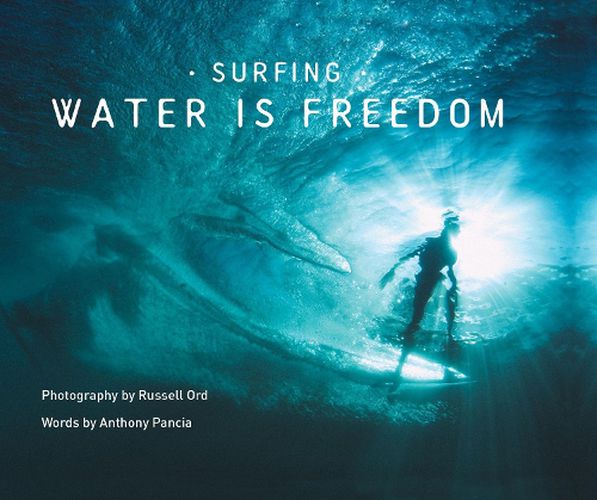 SURFING - Water is Freedom