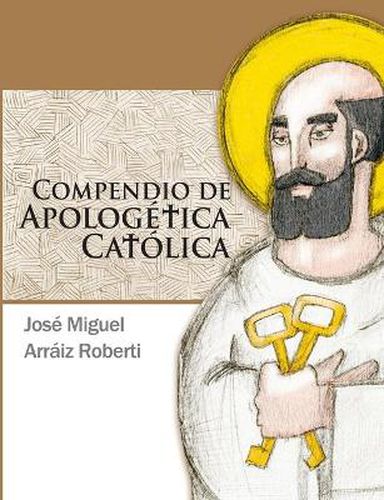 Cover image for Compendio de Apologetica Catolica