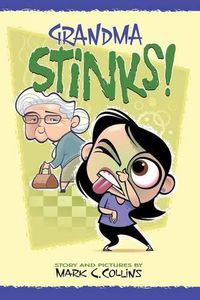 Cover image for Grandma Stinks!