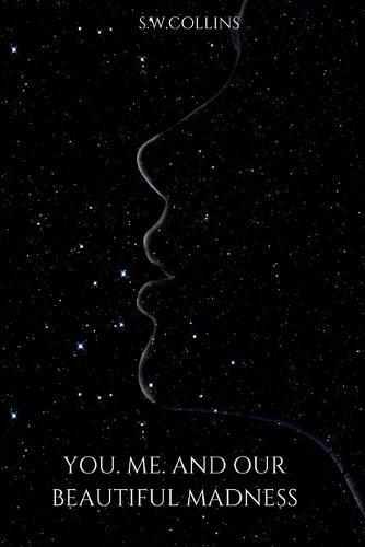 Cover image for You.Me.And Our Beautiful Madness