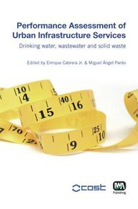 Cover image for Performance Assessment of Urban Infrastructure Services