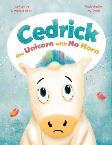 Cover image for Cedric, the Unicorn with No Horn