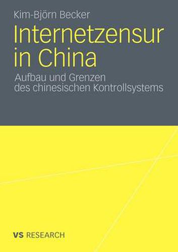 Cover image for Internetzensur in China: Aufbau und Grenzen des chinesischen Kontrollsystems