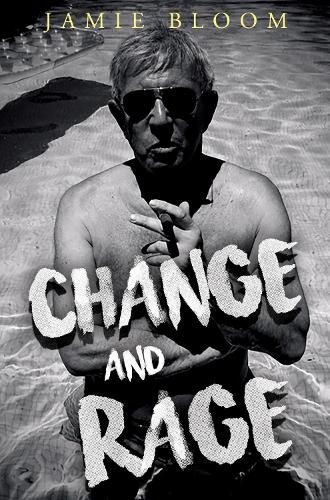 Cover image for Change and Rage