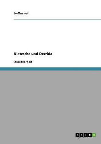 Nietzsche Und Derrida