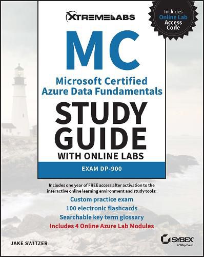 Cover image for Microsoft Certified Azure Data Fundamentals Study Guide: with Online Labs: Exam DP-900