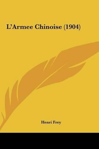 L'Armee Chinoise (1904)