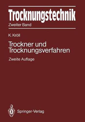 Cover image for Trocknungstechnik Zweiter Band: Trockner Und Trocknungsverfahren