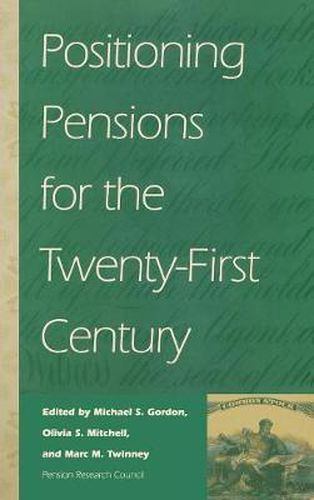 Cover image for Positioning Pensions for the Twenty-First Century