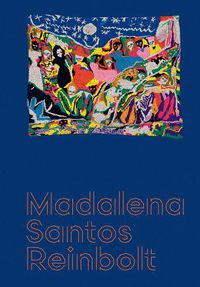 Cover image for Madalena Santos Reinbolt: A Head Full of Planets