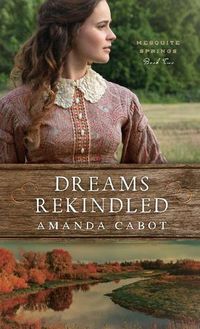 Cover image for Dreams Rekindled