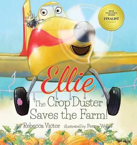 Cover image for Ellie The Crop Duster Saves The Farm