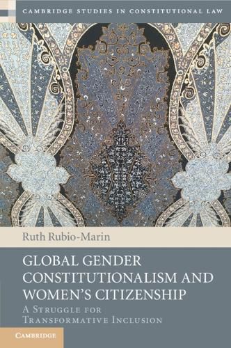 Cover image for Global Gender Constitutionalism and Women's Citizenship