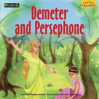 Cover image for Read Aloud Classics: Demeter and Persephone Big Book Shared Reading Book