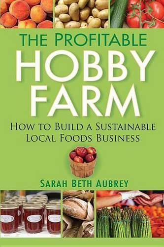 Cover image for The Profitable Hobby Farm