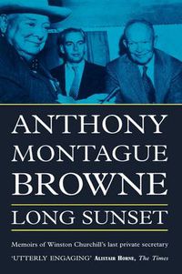 Cover image for Long Sunset: Memoirs of Winston Churchill's Last Private Secretary