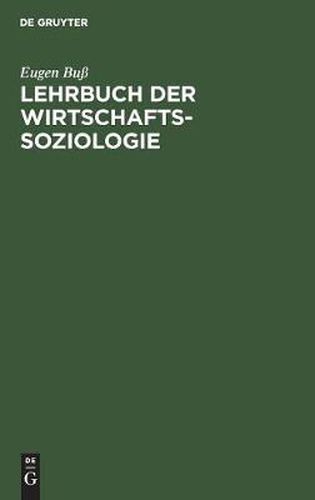 Cover image for Lehrbuch der Wirtschafts-Soziologie