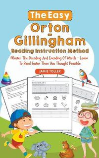 Cover image for The Easy Orton-Gillingham Reading Instruction Method