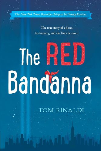 Cover image for The Red Bandanna (Young Readers Adaptation)