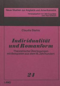 Cover image for Individualitaet Und Romanform: Theoretische Ueberlegungen Mit Beispielen Aus Dem 18. Jahrhundert