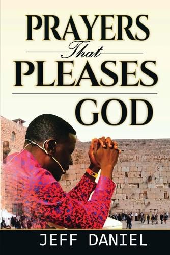 Cover image for Prayer That Pleases God