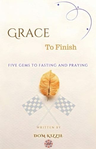 Cover image for Grace To Finish