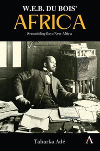Cover image for W. E. B. Du Bois' Africa