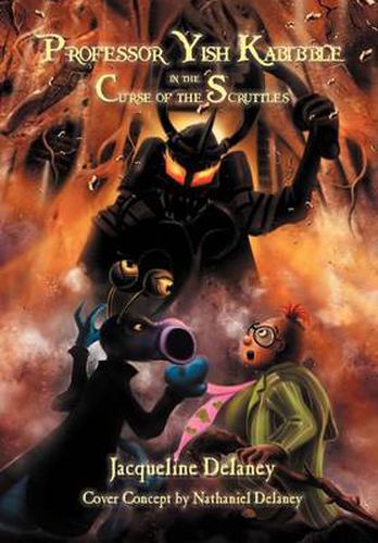 Cover image for Professor Yish Kabibble in the Curse of the Scruttles