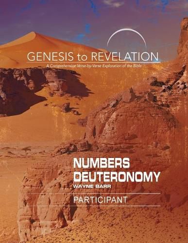 Cover image for Genesis to Revelation: Numbers, Deuteronomy Participant Book