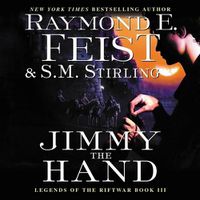 Cover image for Jimmy the Hand: Legends of the Riftwar, Book III