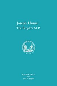 Cover image for Joseph Hume: The People's M.P.