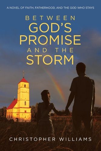 Cover image for Between God's Promise and the Storm