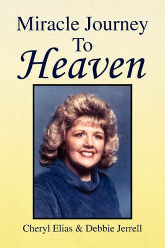 Cover image for Miracle Journey to Heaven