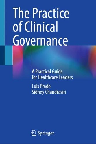 Cover image for The Practice of Clinical Governance