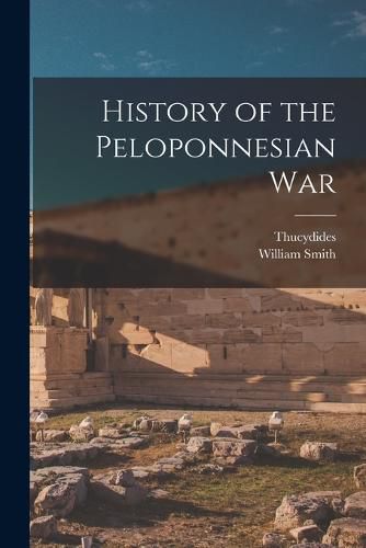 Cover image for History of the Peloponnesian War