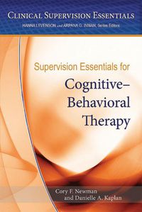 Cover image for Supervision Essentials for Cognitive-Behavioral Therapy