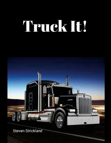 Cover image for Truck It!