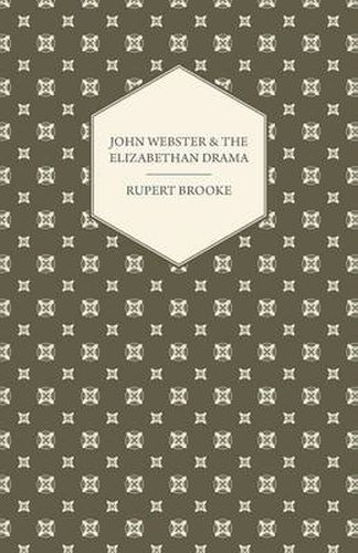 Cover image for John Webster and the Elizabethan Drama